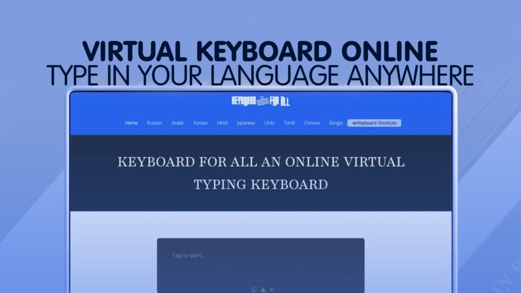 Virtual Keyboard Online - Type in Your Language Anywhere