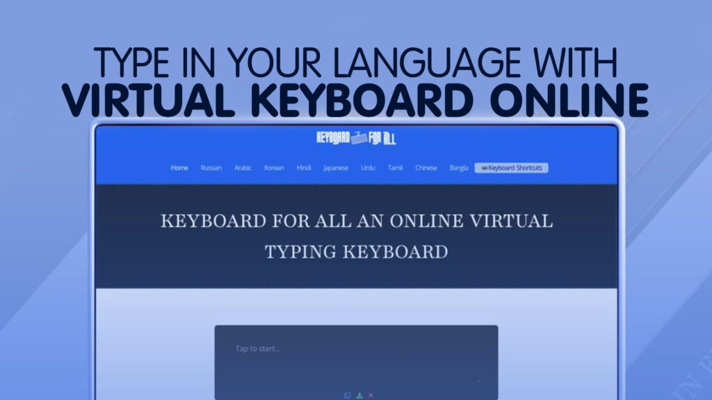 Type in Your Language with Virtual Keyboard Online